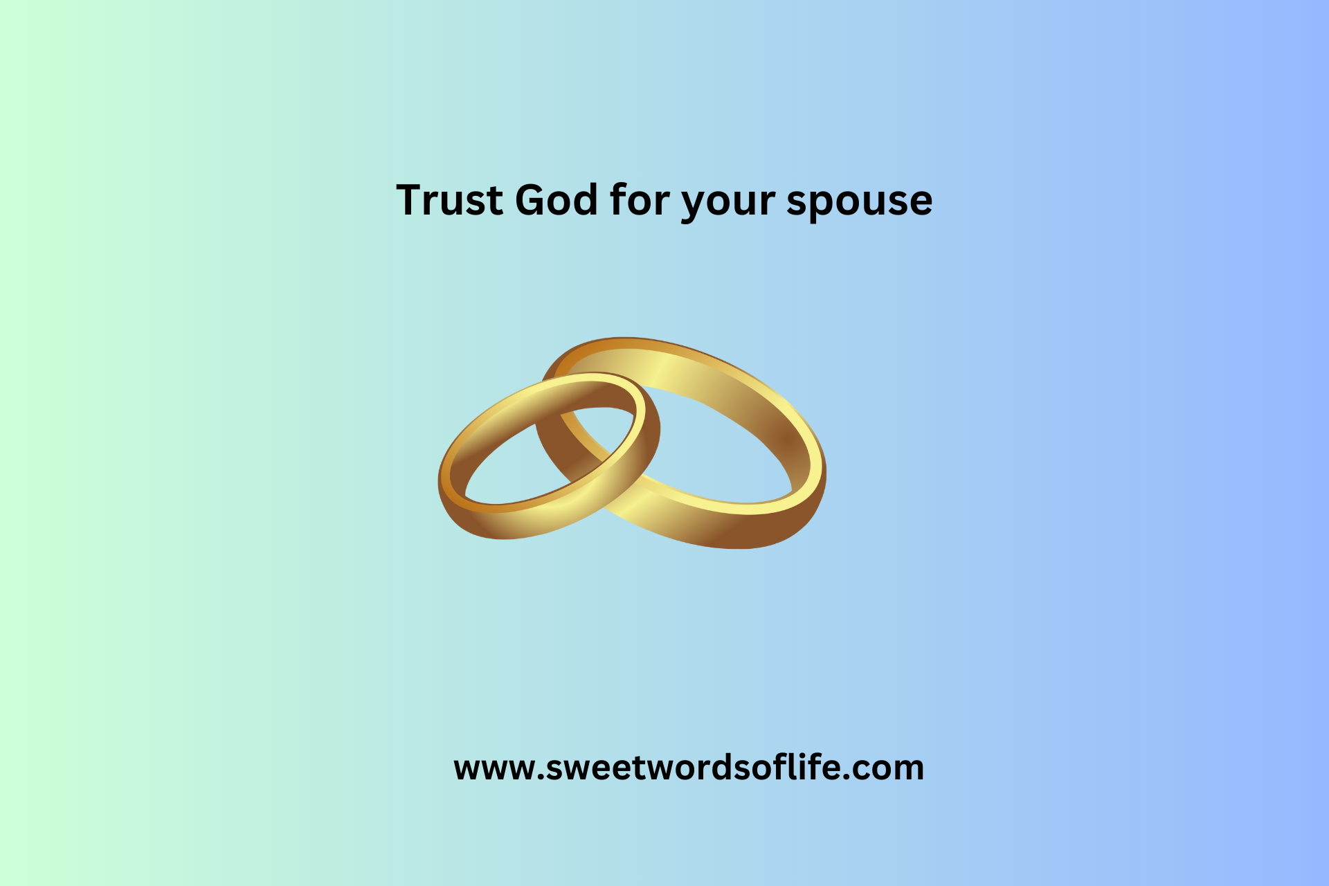 Trust God for your spouse